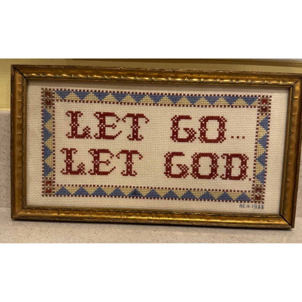 Framed Let Go, Let God Cross Stitch - 10.5x5.5